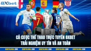 cá cược thể thao trực tuyến 8xbet