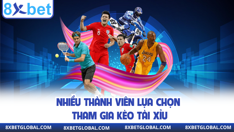 Nhiều thành viên lựa chọn tham gia kèo Tài xỉu